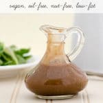 YES, this salad dressing is oil-free, low-fat, nut-free, vegan... AND delicious! Magical Applesauce Vinaigrette plantpoweredkitchen.com #vegan