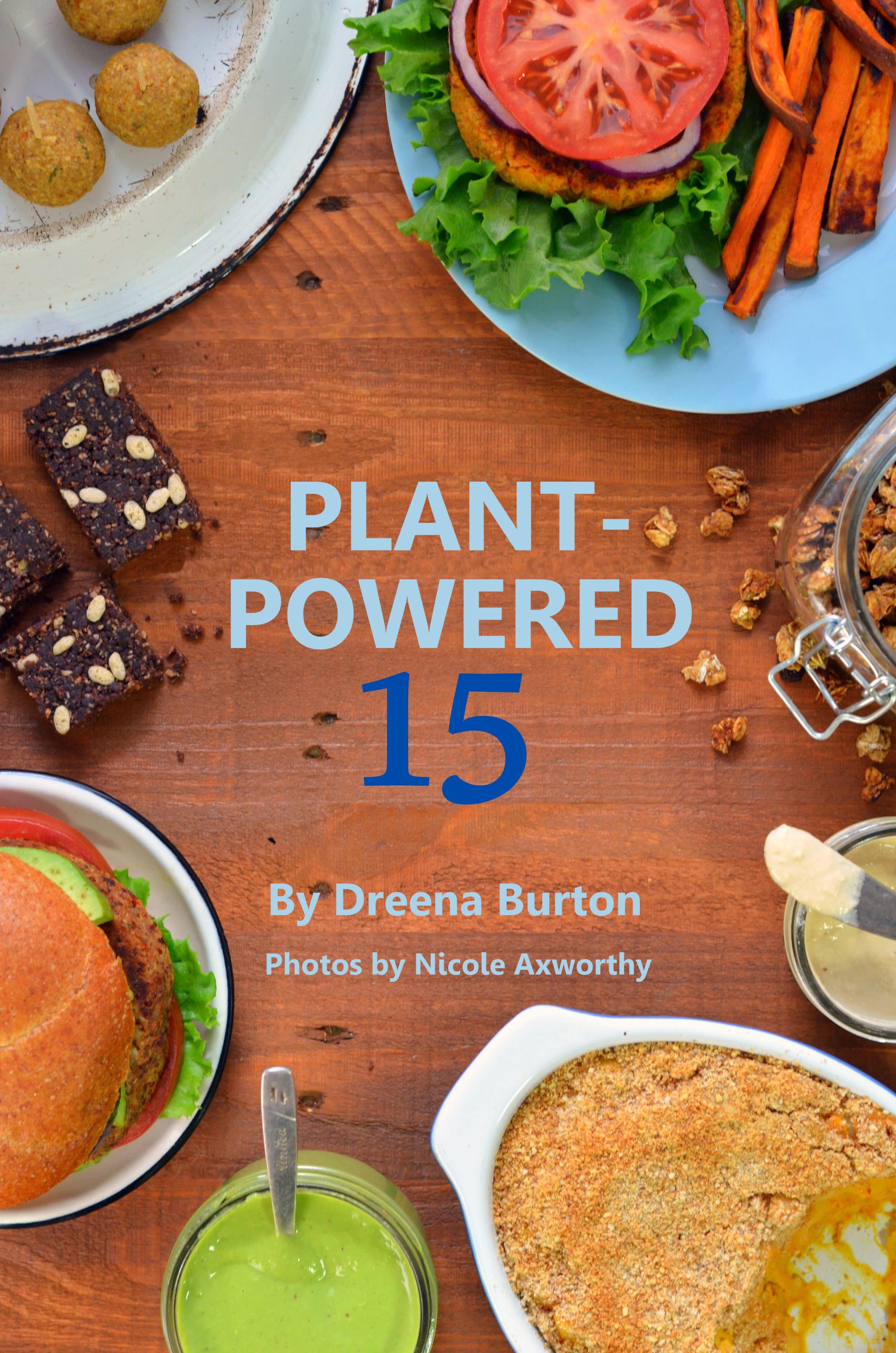 Plant-Powered 15 ebook by Dreena Burton - 1 year giveaway and offer!
